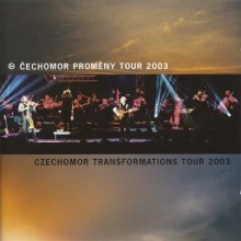 ČECHOMOR - Proměny Tour 2003 CD